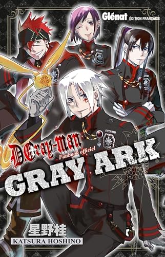 D.Gray-Man Data book - Gray Ark von GLENAT